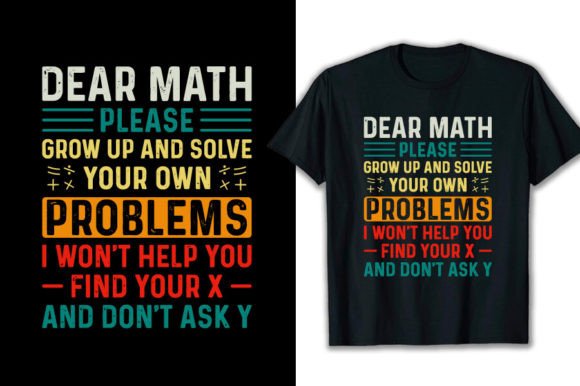 Download Dear Math Funny Typography Tshirt Design - Funny Collection